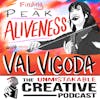 Val Vigoda: Finding Peak Aliveness