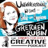 Best of: Unconventional Wisdom on Habits and Happiness with Gretchen Rubin