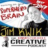Best of 2017: Turning on Your Superhero Brain with Jim Kwik