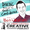 Best of: Dancing Your Way to Self-Confidence with Ben Weston