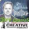 Jeff Goins: Why Real Artists Don’t Starve