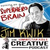 Jim Kwik: Turning on Your Superhero Brain