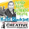 Kute Blackson: Living Your Authentic Truth