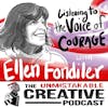 Ellen Fondiler: Listening to the Voice of Courage