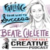 Failing Your Way to Success with Beate Chelette