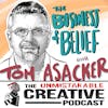The Business of Belief with Tom Asacker