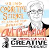 Using Cognitive Science to Change Your Behavior with Art Markman