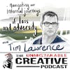 Navigating Our Internal Journeys of Loss and Adversity with Tim Lawrence