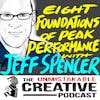 The 8  Foundations of Peak Performance with Jeff Spencer