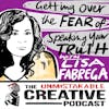 Getting Over the Fear of Speaking Your Truth with Lisa Fabrega