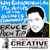 Why Entrepreneurs are the Artists of the Business Community with Bruce Poon Tip