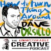 Getting Unstuck and Turning Things Around with Dave Ursillo