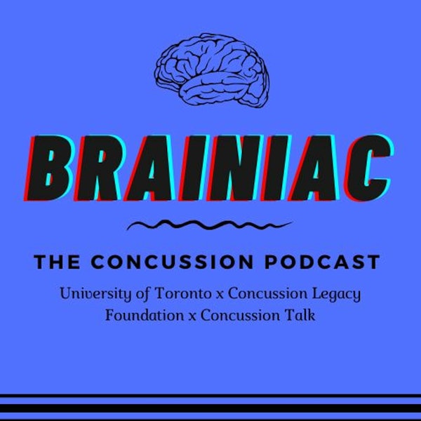 BRAINIAC - Mental Health, Concussions, and Policy with Sandhya Mylabathula