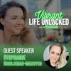 Maintaining Vibrancy in Your Life with Stephanie Boudjenah-Mazoyer