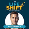 REPLAY: Life Shifts and Grief: A Story of Loss, Growth And Empowerment | Matt Gilhooly