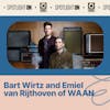 Bart Wirtz and Emiel van Rijthoven of WAAN