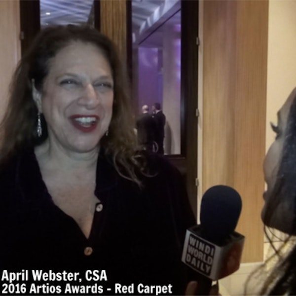 April Webster, Casting Director - 31st Annual Artios Awards 2016 #ICYMI | S1 EP 5