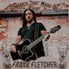 From Heartfelt to Party Anthem: Frank Fletcher's Musical Journey