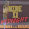 NINE II MIDNIGHT - Horrors Of Our Dreams