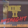 NINE II MIDNIGHT – Horrors Of Our Dreams