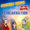 ... on reincarnation - with Kay and Jay of FMWL!
