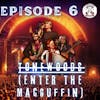 Ep. 6 - Tonewoods (Enter the MacGuffin)