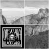 84: Black Label: A Shadow Cast Over Yosemite