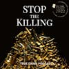 Meet our Friends: Stop the Killing