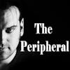 Meet our Friends: The Peripheral