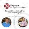 Episode 154: Zenbuild: Redefining Brick and Stone Buying