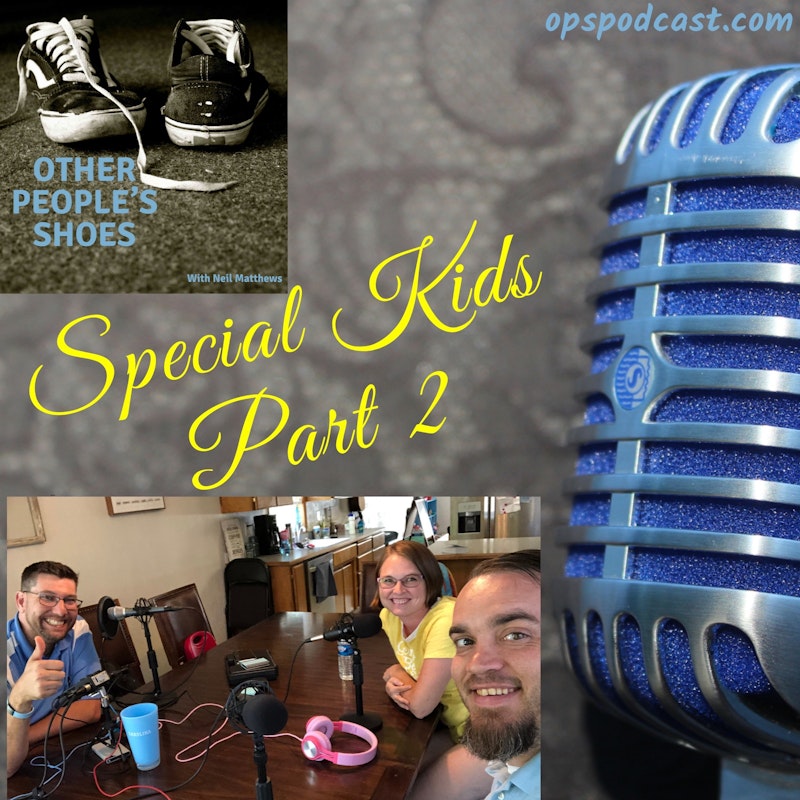 Special Kids Part 2