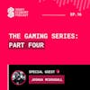 S1E16 - Joshua McDougall - Structs | The Gaming Series - Part Four