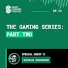 S1E14 - Nicolas Choukroun - Metaisland | The Gaming Series - Part Two