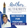 Ep 482 - SEO Basics For YouTube With Atiba De Souza