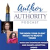 The Book Your Client Needs To Read Is Yours With Kim Thompson-Pinder and Juanita Wootton-Radko