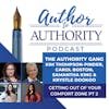 Getting Out Of Your Comfort Zone With The Authority Gang Part 2