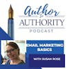 Email Marketing Basics With Susan Rose