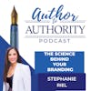 Ep 335 - The Science Behind Your Branding with Stephanie Riel