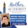 Ep 473 - Writing Amazing Website Content That Converts with Jonny Holsten