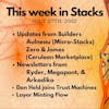 E78: Stacks Weekly Update - Micro-Stacks, Cerulean Marketplace, Megapont, Ryder, Arkadiko, Dan Held, Layer