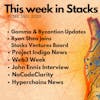 E64: Weekly - Hyperchains, Web3Week, Ryan Shea , NFT Marketplace updates, NoCodeClarity, NeoSwap