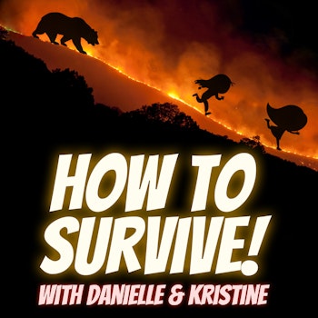 How To Survive Grief with Danielle and Kristine