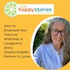 63: How to Empower Our Teens to Wellness, A Caregiver's Story with Jessica Snajder of Partner in Lyme