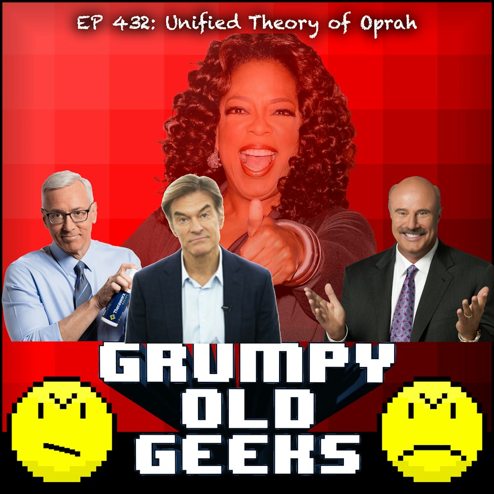 432: Unified Theory of Oprah