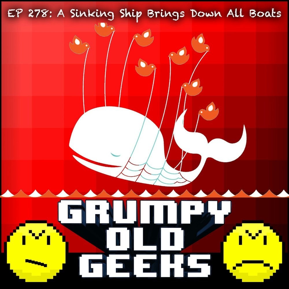 278: A Sinking Ship Brings Down All Boats