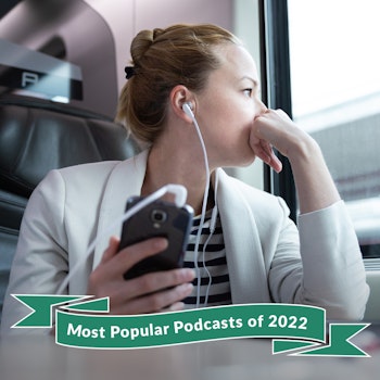 The LifeSpeak Podcast: Our Most Popular Episodes of 2022!