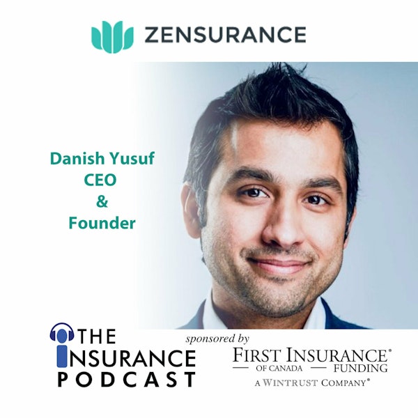Danish Yusuf- CEO Zensurance