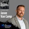 Jason Van Camp: Deliberate Discomfort