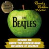 214: Under the Overwhelming Influence of The Beatles