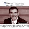Underwriting for the future- Nick Lamparelli
